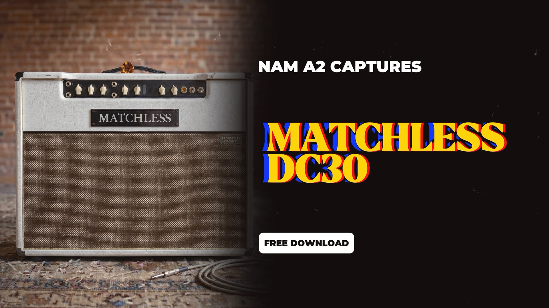 Matchless DC30 1990 Captures NAM A2 Free